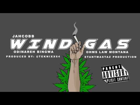 JAHCOB x ODINAREH BINGWA X OHMS LAW MONTANA - WIND GAS (Official Audio)
