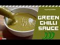 Green chilli sauce | quick and easy recipe | in Malayalam