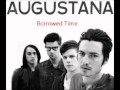 Augustana - Borrowed Time