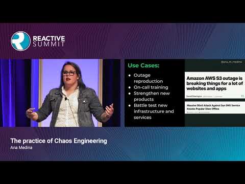 The practice of Chaos Engineering - Ana Medina