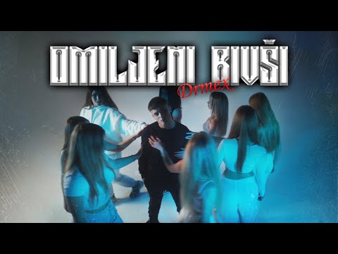 Drmex - Omiljeni Bivši