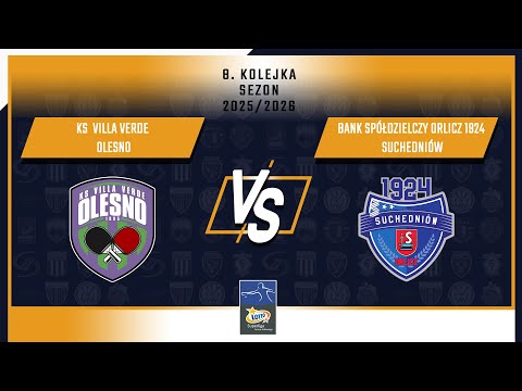 8. Kolejka LOTTO Superligi - KS Villa Verde Olesno vs Bank Spółdzielczy Orlicz 1924 Suchedniów