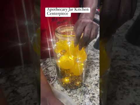 How to make a centerpiece with an Apothecary Jar for your kitchen