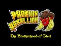Phoenix Rebellion - The Brotherhood of Steel (Official Audio)