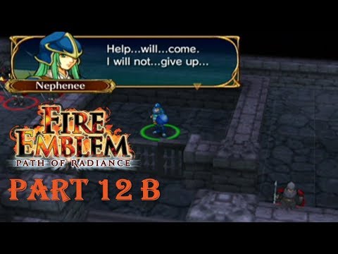 Fire Emblem Path of Radiance Playthrough: Part 12 B - Natural 1 Stealth Check