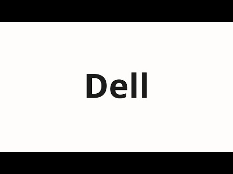 How to pronounce Dell
