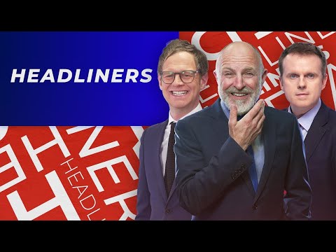 Headliners | Monday 6th March