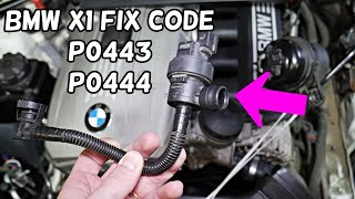 BMW X1 E84 HOW TO FIX CODE P0443 P0444 Purge Control Valve