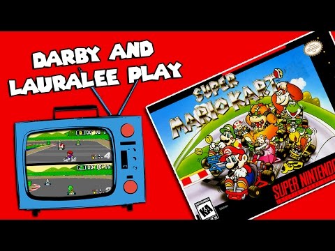 Darby and Lauralee Play - Super Mario Kart - SNES