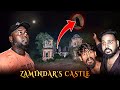 Zamindar S Castle WARNING