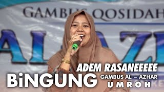 Download lagu ADEM DI TELINGA !!! BINGUNG UMROH GAMBUS AL - AZHAR CILEGON COVER mp3