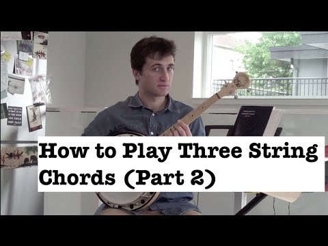 Free Tenor Banjo Lesson: How to Play Three-String Chords (Part 2)
