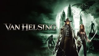 Download lagu Van Helsing (2004) Movie || Hugh Jackman, Kate Beckinsale, Richard Roxburgh || HD Review & Facts mp3 Download lagu Van Helsing (2004) Movie || Hugh Jackman, Kate Beckinsale, Richard Roxburgh || HD Review & Facts mp3