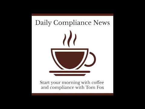 Daily Compliance News - March 4, 2023 - The  Corruption and Murder Edition