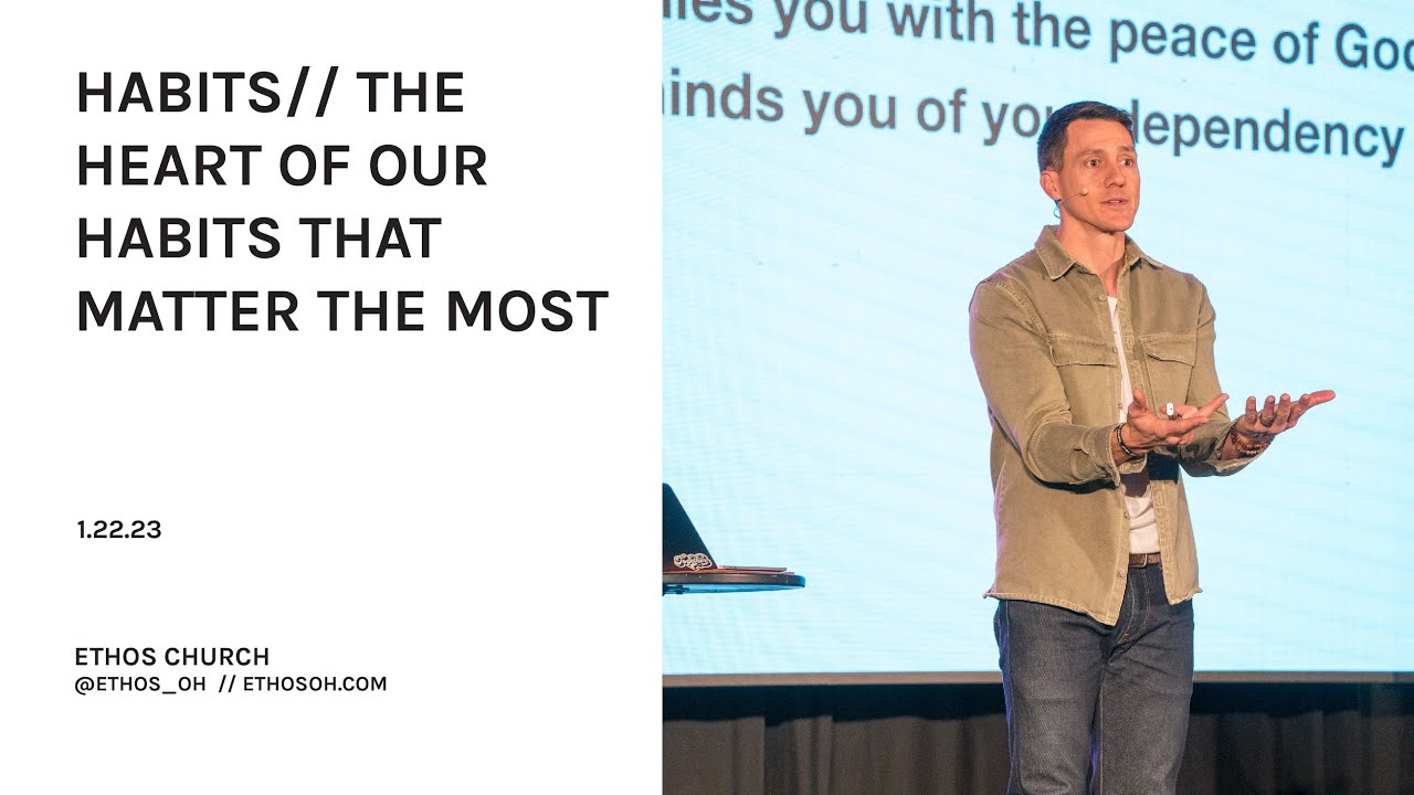 The Heart of our Habits That Matter the Most