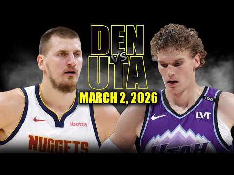 Denver Nuggets vs Utah Jazz Full Game Highlights – March 2, 2026 | NBA Season