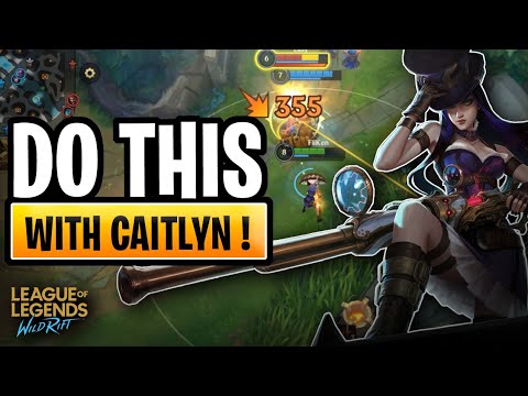 CAITLYN WILD RIFT GUIDE - ONLY 1% CAITLYN USERS KNOW THESE TIPS & TRICKS - PATCH 2.5A