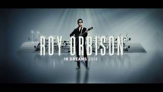 TV ad | Roy Orbison &#39;In Dreams&#39; Tour 2018