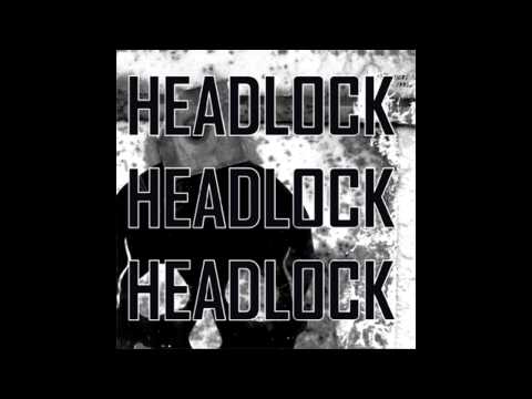 Headlock - Audio Headlock