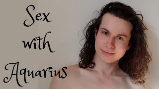SEX WITH AQUARIUS ⚡| Sex Tips for Aquarius Sun, Aquarius Moon, Aquarius Venus, Aquarius Mars ♒