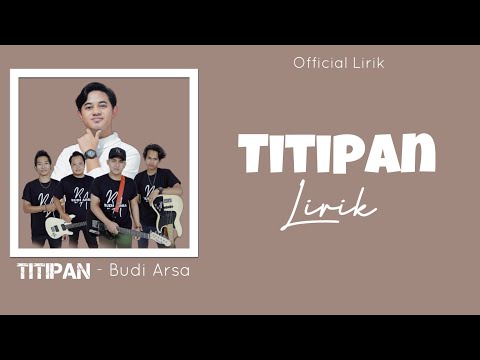(Official Lirik) Titipan - Budi Arsa ft BA Music