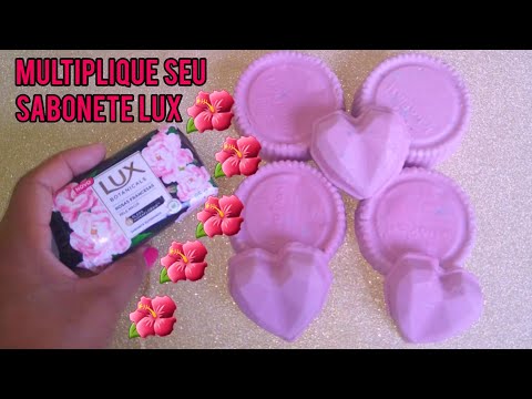 COMO FAZER SABONETE CASEIRO PERFUMADO - MULTIPLIQUE SEU SABONETE LUX!