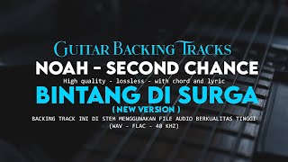 Download lagu Bintang Di Surga  Backing Track (New Version) - Noah Second Chance - No Guitar mp3