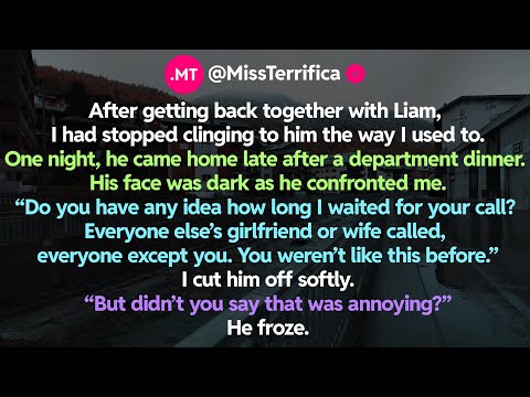 After getting back together with Liam, I had stopped clinging to him the way I used to...