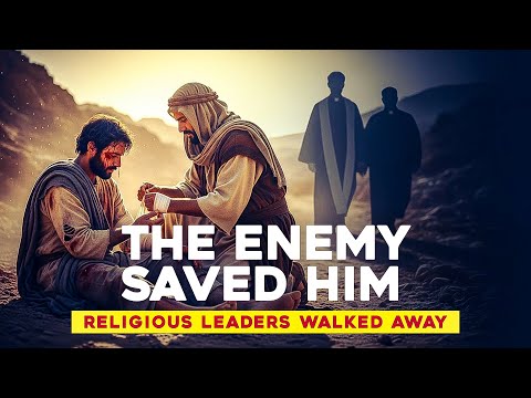 The Good Samaritan: Why This Story Shocked Everyone