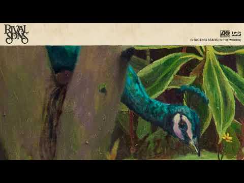 Rival Sons: Shooting Stars - in the Woods (Official Audio)