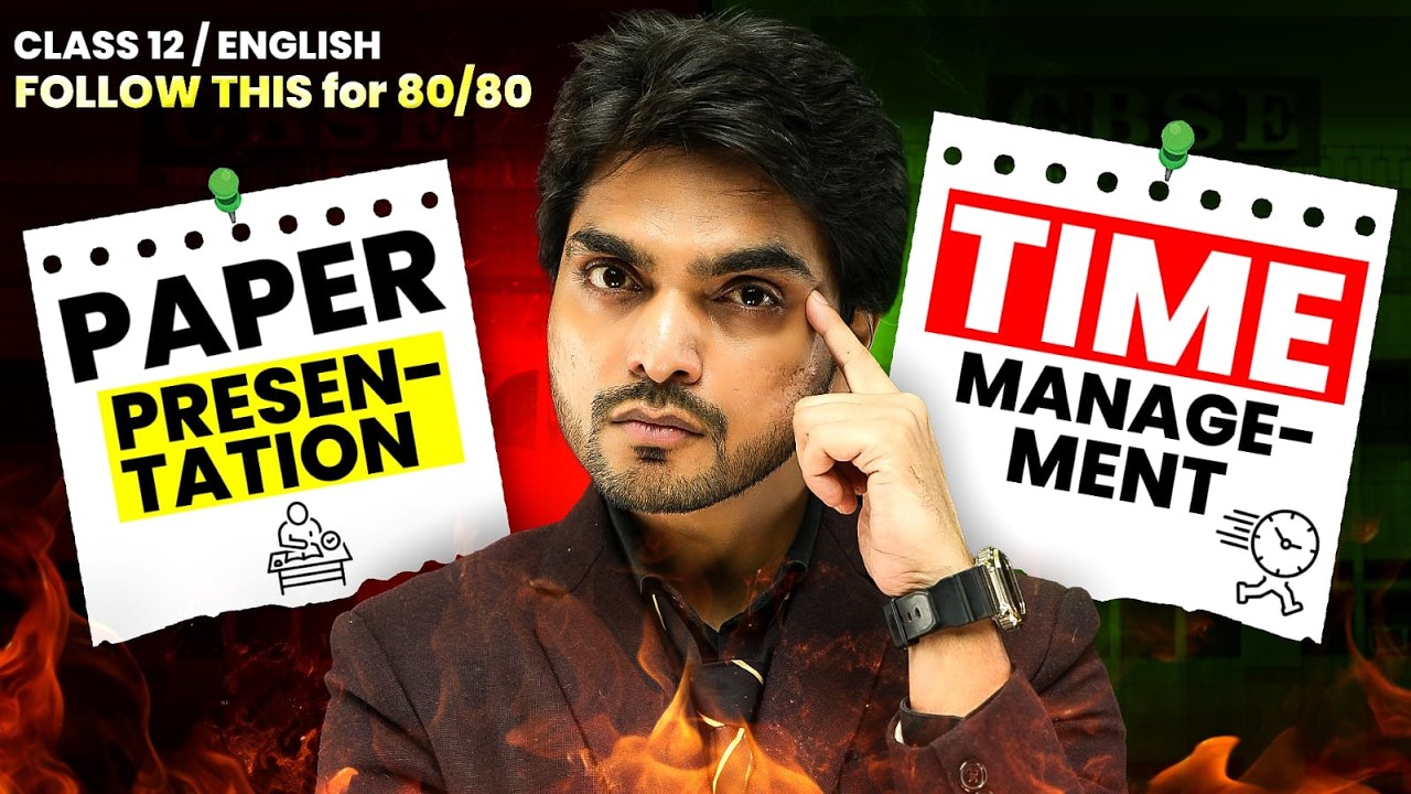 🔥 WRITE PAPER LIKE A TOPPERS - CLASS 12TH ENGLISH | TIME MANAGEMENT & PAPER PRESENTATION TRICKS