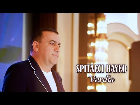 Spitakci Hayko - Vordis
