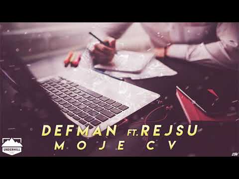 Defman x Rejsu - "Moje CV"