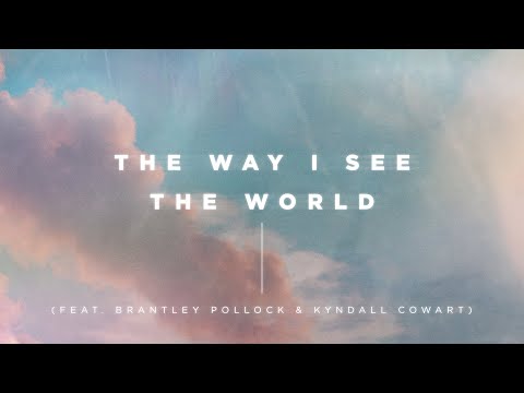 Thumbnail for The Way I See The World video