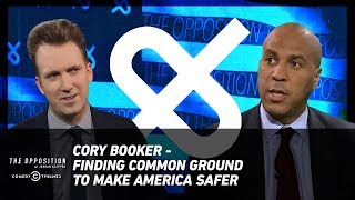 Cory Booker - Finding Common Ground to Make America Safer - The Opposition w/ Jordan Klepper