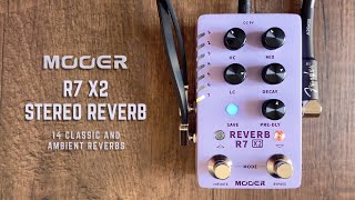 Video thumbnail for Mooer R7 X2 Stereo Reverb (14 Classic & Ambient Reverb Modes) by Do Noise