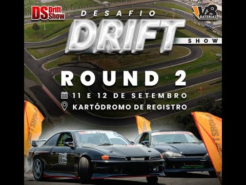 DRIFT SHOW ROUND 2 - TREINO LIVRE By DUTRA MÁQUINAS