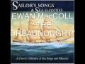 Ewan MacColl "The Dreadnought" 