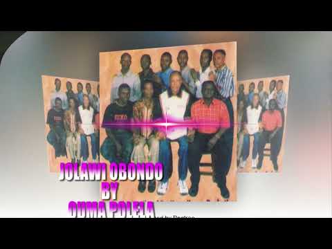 JOLAWI OBONDO BY OUMA POLELA