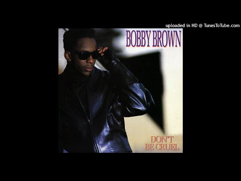 Bobby Brown - Don't Be Cruel (Extended Version) (1988)