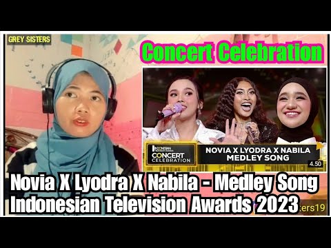 Novia X Lyodra X Nabila - Medley Song | INDONESIAN TELEVISION AWARDS CONCERT CELEBRATION 2023!!