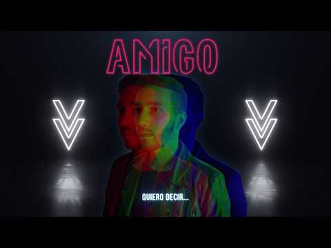 Venados - AMIGO (Official Lyric Video)
