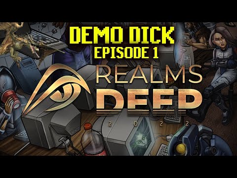 DEMO D*CK 1- REALMS DEEP 2022