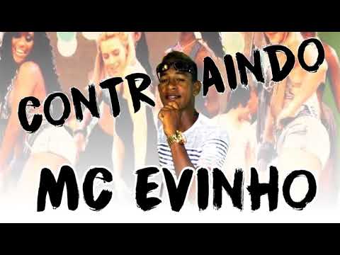 MC EVINHO - CONTRAINDO