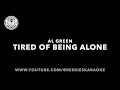 Al Green | Tired of Being Alone | Karaoke