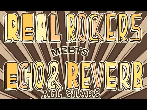 Real Rockers & Echo & Reverb All Stars - Faith (rehearsal)