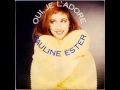 Pauline Ester Oui Je L Adore