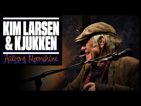 Kim Larsen & Kjukken - Aalborg Moonshine 2016 [HD]