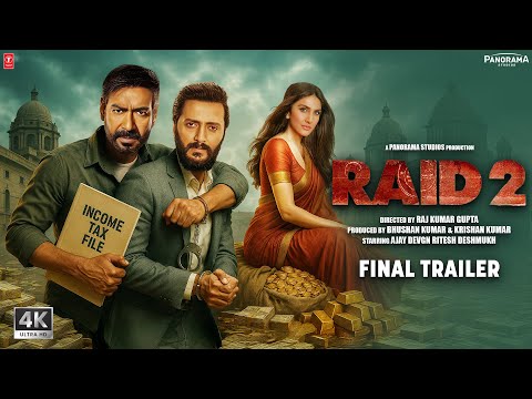 RAID 2 - Final Trailer | Ajay Devgn | Ritesh Deshmukh | Vaani Kapoor | Bhushan k | New Movies 2025