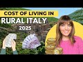 How Much Does It Cost To Live In Rural Italy In 2025